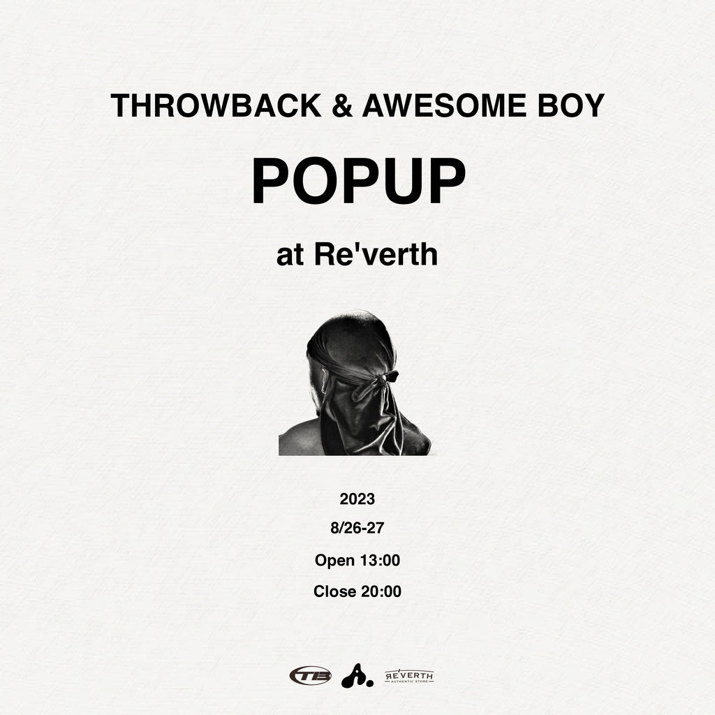 THROWBACK&THROWBACK POPUP STORE