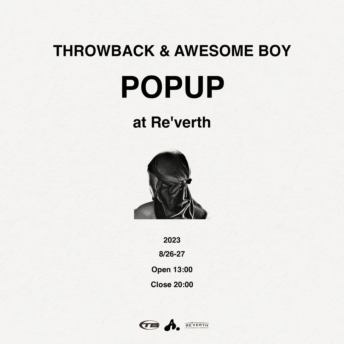 THROWBACK&THROWBACK POPUP STORE – Awesome Boy