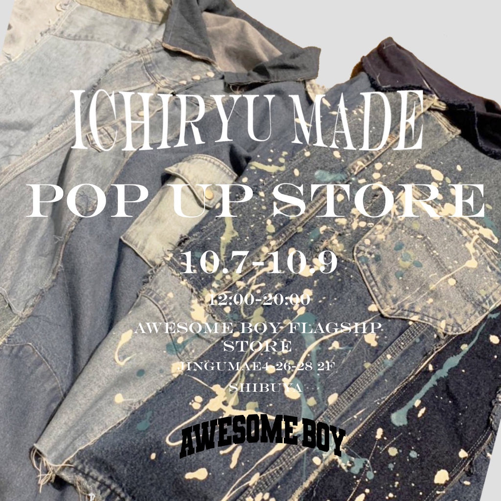 ICHIRYU MADE POPUP STORE