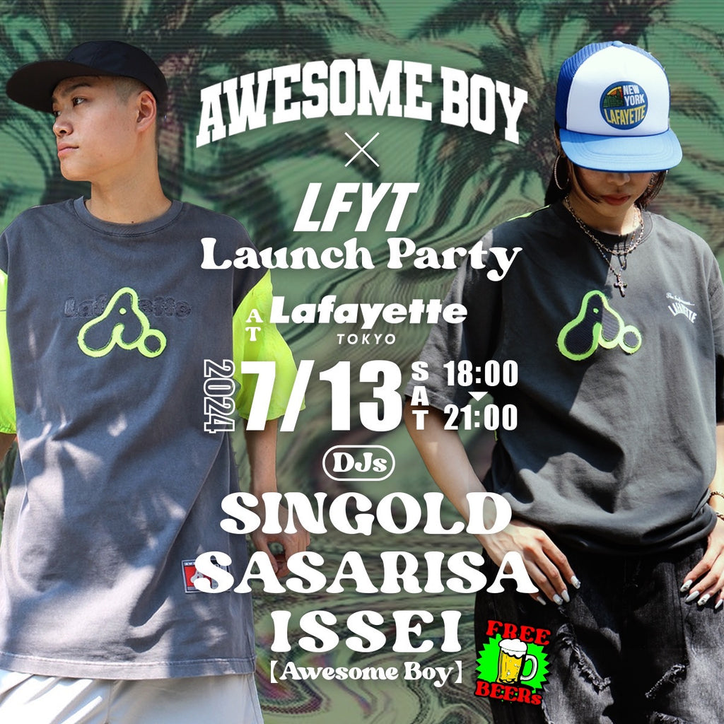 Awesomeboy × LFYT Launch Party